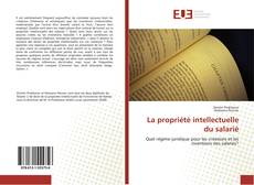 Capa do livro de La propriété intellectuelle du salarié 