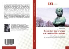 Bookcover of Corrosion des bronzes Cu-Sn en milieu sulfate