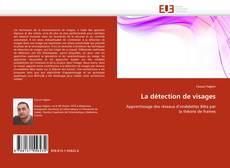 Copertina di La détection de visages