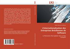 Buchcover von L'Internationalisation des Entreprises Brésiliennes de Software