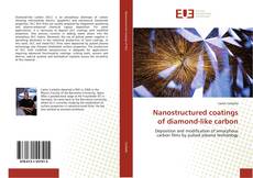 Buchcover von Nanostructured coatings of diamond-like carbon