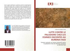 Portada del libro de LUTTE CONTRE LE PALUDISME CHEZ LES FEMMES ENCEINTES AU BURKINA FASO