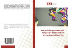 Portada del libro de Français langue seconde langue de scolarisation et contexte djiboutien