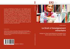 Capa do livro de Le Droit à l'enseignement minoritaire 