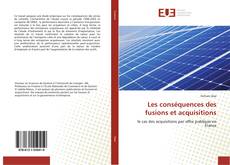 Bookcover of Les conséquences des fusions et acquisitions