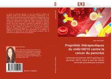 Capa do livro de Propriétés thérapeutiques du mAb16D10 contre le cancer du pancréas 