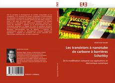 Buchcover von Les transistors à nanotube de carbone à barrières Schottky