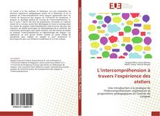 Capa do livro de L’intercompréhension à travers l’expérience des ateliers 