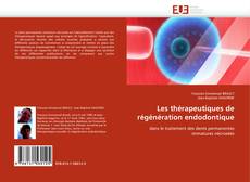 Buchcover von Les thérapeutiques de régénération endodontique
