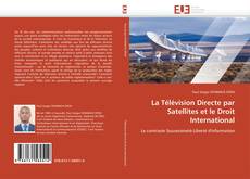 La Télévision Directe par Satellites et le Droit International kitap kapağı