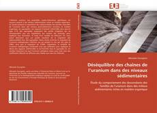 Buchcover von Déséquilibre des chaînes de l’uranium dans des niveaux sédimentaires