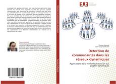 Couverture de Détection de communautés dans les réseaux dynamiques