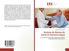 Capa do livro de Analyse du Réseau de Santé en Gériatrie Aiguë 