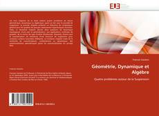 Buchcover von Géométrie, Dynamique et Algèbre