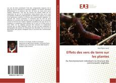 Bookcover of Effets des vers de terre sur les plantes