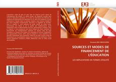 Buchcover von SOURCES ET MODES DE FINANCEMENT DE L'ÉDUCATION