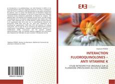 Buchcover von INTERACTION FLUOROQUINOLONES – ANTI VITAMINE K