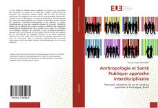 Обложка Anthropologie et Santé Publique: approche interdisciplinaire