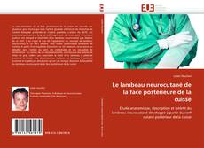 Buchcover von Le lambeau neurocutané de la face postérieure de la cuisse
