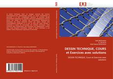 Buchcover von DESSIN TECHNIQUE, COURS et Exercices avec solutions