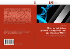 Mises au point d'un système d'intégration site-spécifique par MOS1 kitap kapağı