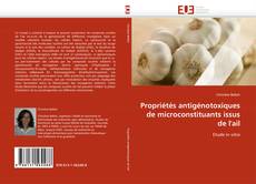Buchcover von Propriétés antigénotoxiques de microconstituants issus de l'ail