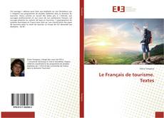 Capa do livro de Le Français de tourisme. Textes 