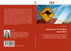 Bookcover of Aperçu sur le Théâtre Australien