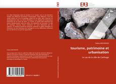 Portada del libro de tourisme, patrimoine et urbanisation