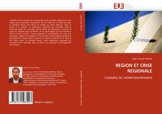 Bookcover of REGION ET CRISE REGIONALE