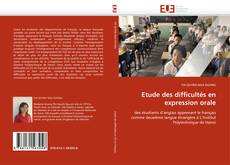 Buchcover von Etude des difficultés en expression orale