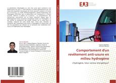 Capa do livro de Comportement d'un  revêtement anti-usure en milieu hydrogène 