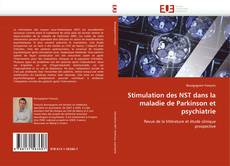 Обложка Stimulation des NST dans la maladie de Parkinson et psychiatrie