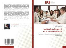 Bookcover of Molécules chirales   à structure hélicoidale