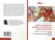 Обложка Modèle de Délplétion Appliqué à la Pêcherie de poulpe Mauritanien