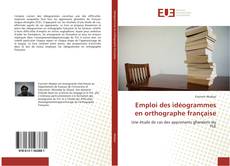 Buchcover von Emploi des idéogrammes en orthographe française