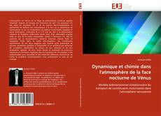 Bookcover of Dynamique et chimie dans l'atmosphère de la face nocturne de Vénus