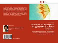 Bookcover of Evaluation des prescriptions de glycopeptides et de leur surveillance