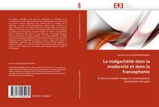 Bookcover of La malgachéité dans la modernité et dans la francophonie
