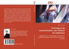 Bookcover of Techniques de caractérisation non linéaire de matériaux