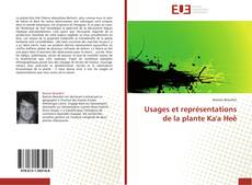 Bookcover of Usages et représentations de la plante Ka'a Heê