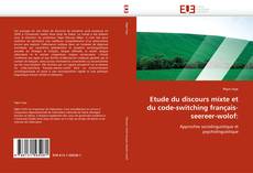 Bookcover of Etude du discours mixte et du code-switching français-seereer-wolof: