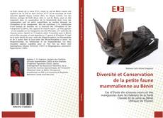 Capa do livro de Diversité et Conservation de la petite faune mammalienne au Bénin 