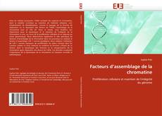 Buchcover von Facteurs d'assemblage de la chromatine