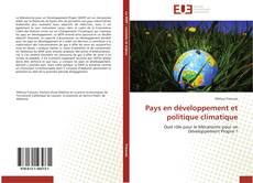 Copertina di Pays en développement et politique climatique