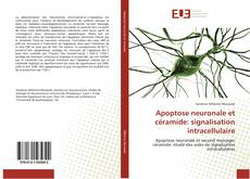 Обложка Apoptose neuronale et céramide: signalisation intracellulaire