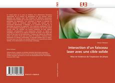 Capa do livro de Interaction d’un faisceau laser avec une cible solide 