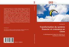 Portada del libro de Transformation du système financier et croissance en Chine