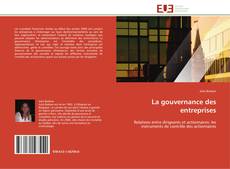 La gouvernance des entreprises kitap kapağı