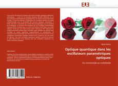 Buchcover von Optique quantique dans les oscillateurs paramétriques optiques